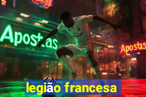 legião francesa